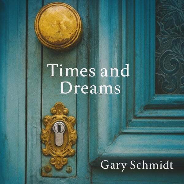 Cover art for Times and Dreams